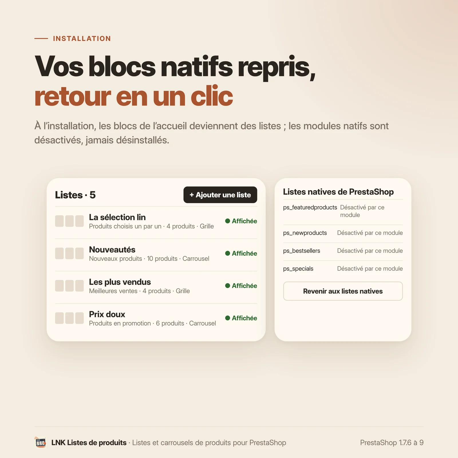 Les blocs natifs de l’accueil repris à l’installation, retour en un clic